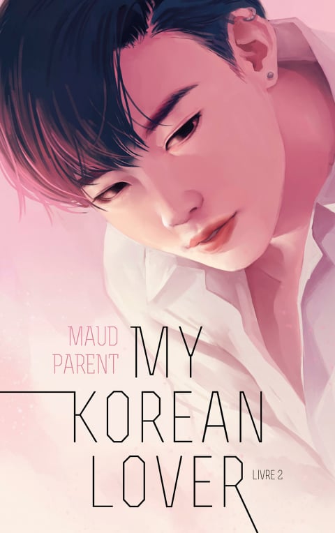 My Korean Lover - Tome 2 - Cover