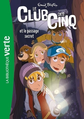 Le Club des Cinq 02 - Le Club des Cinq et le passage secret - Cover