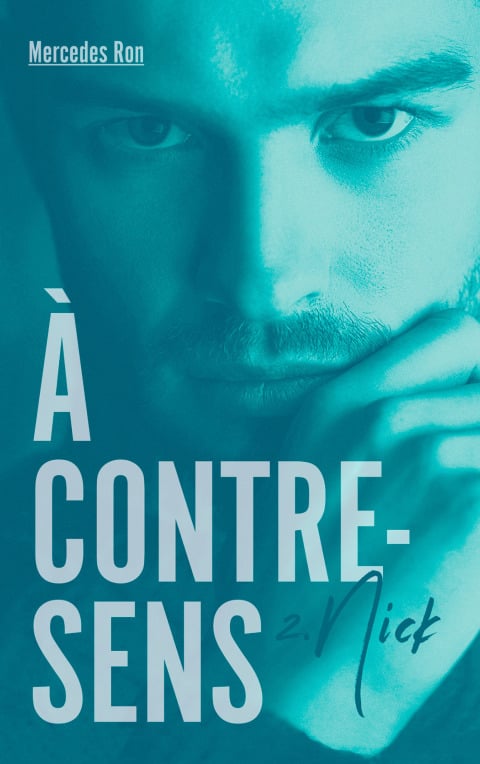 À contre-sens - tome 2 - Nick - Cover