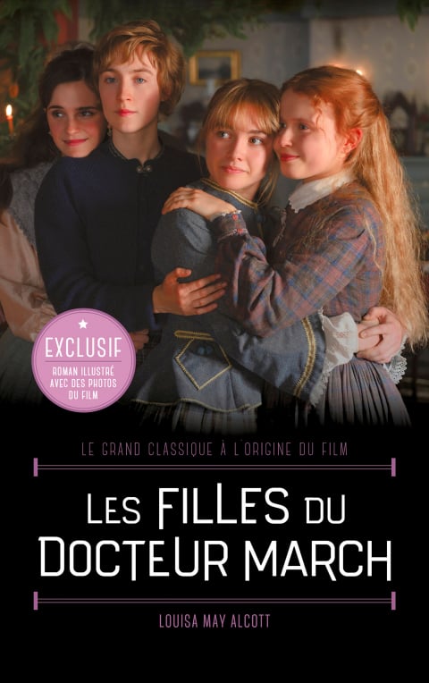 Les Filles du Docteur March - Le grand classique à l'origine du film - Cover