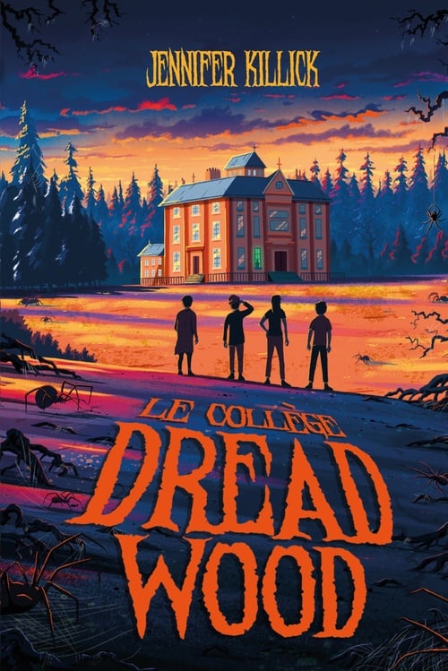 Le collège Dread Wood - tome 1 - Cover