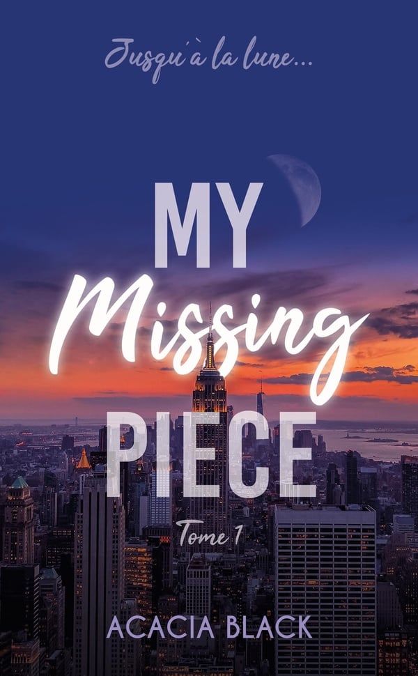 My missing piece Tome 1 - Cover