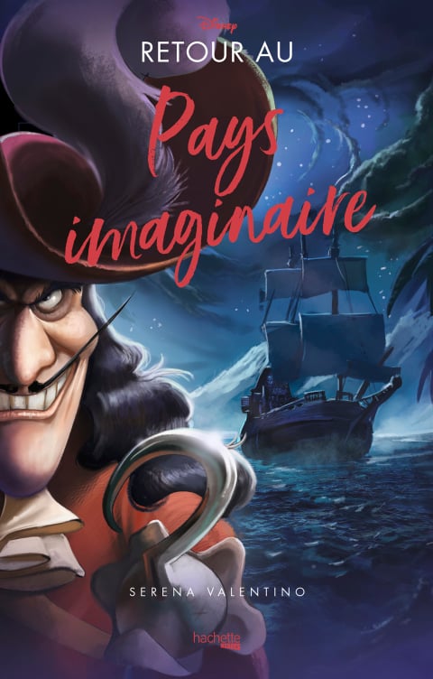Villains Disney - Retour au Pays imaginaire - Cover