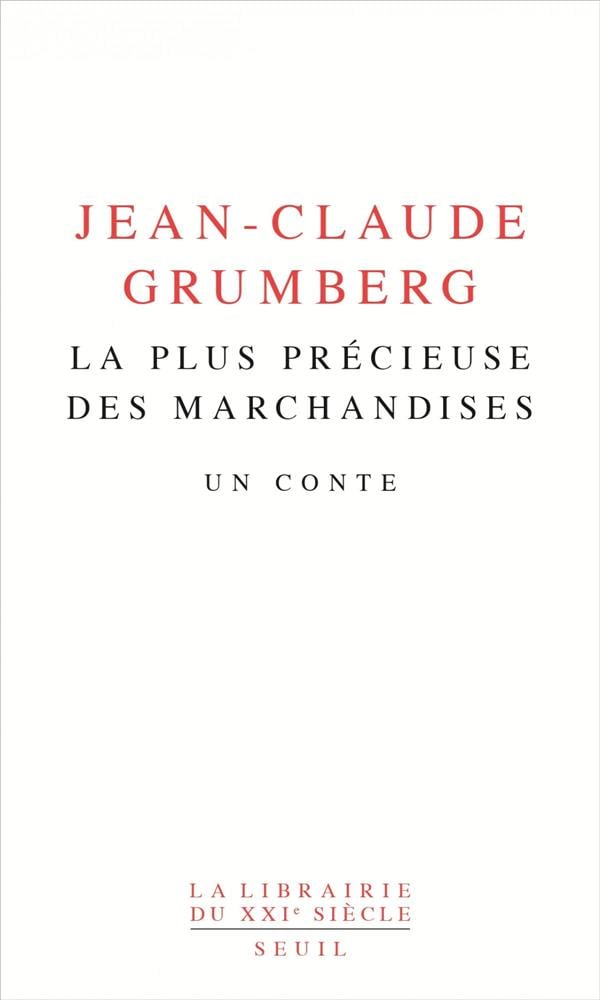 La plus précieuse des marchandises - Cover