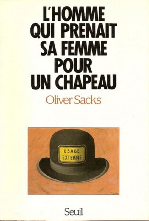 L'homme qui prenait sa femme pour un chapeau, et autres récits cliniques - Cover