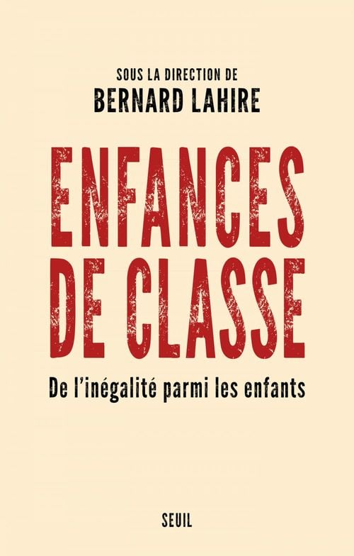 Enfances de classe - De l'inégalité parmi les enfants - Cover