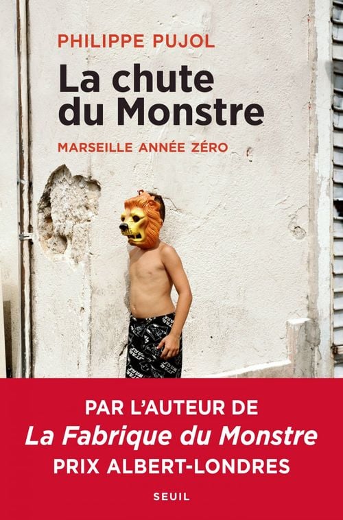 La chute du monstre - Marseille année zéro - Cover