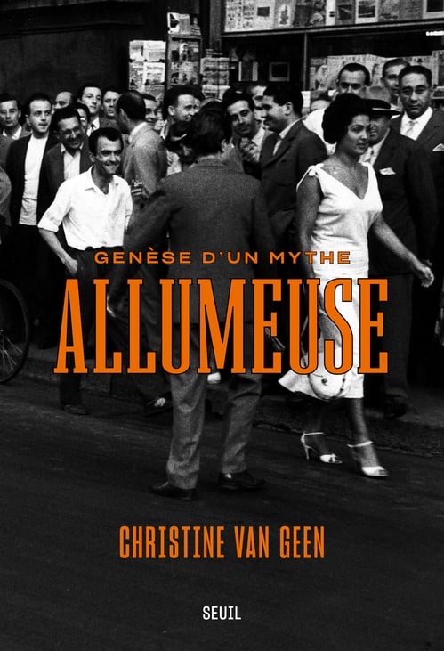 Allumeuse Genèse d'un mythe - Cover