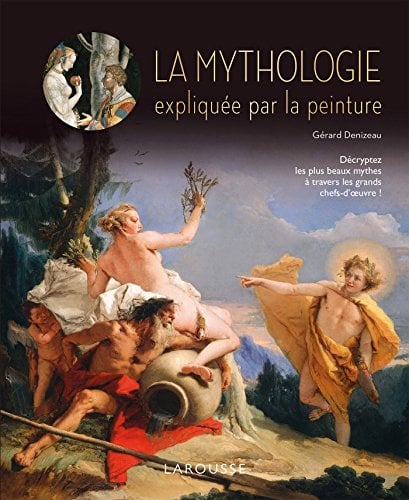 La mythologie expliquée par la peinture - Cover