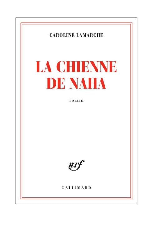 La Chienne de Naha - Cover