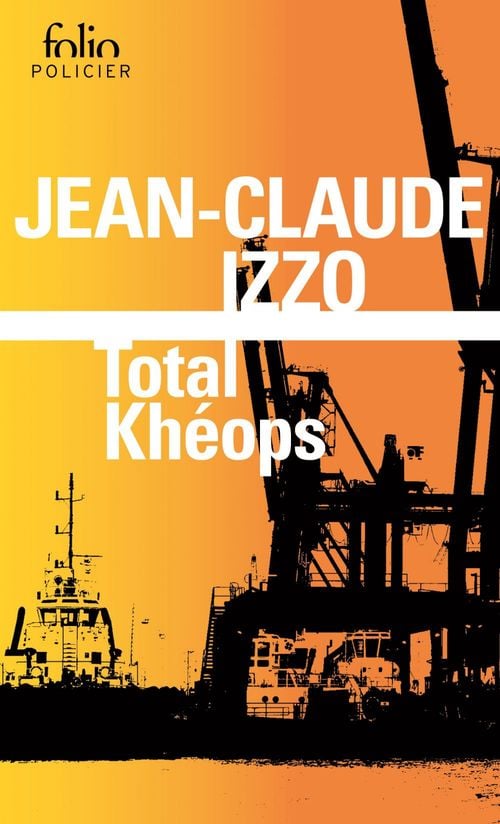 La trilogie marseillaise (Tome 1) - Total Khéops - Cover