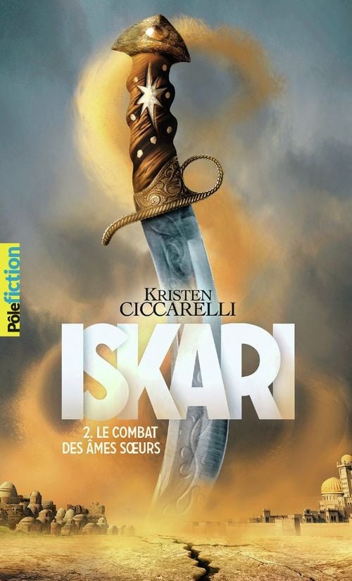 Iskari (Tome 2) - Le combat des âmes sœurs - Cover