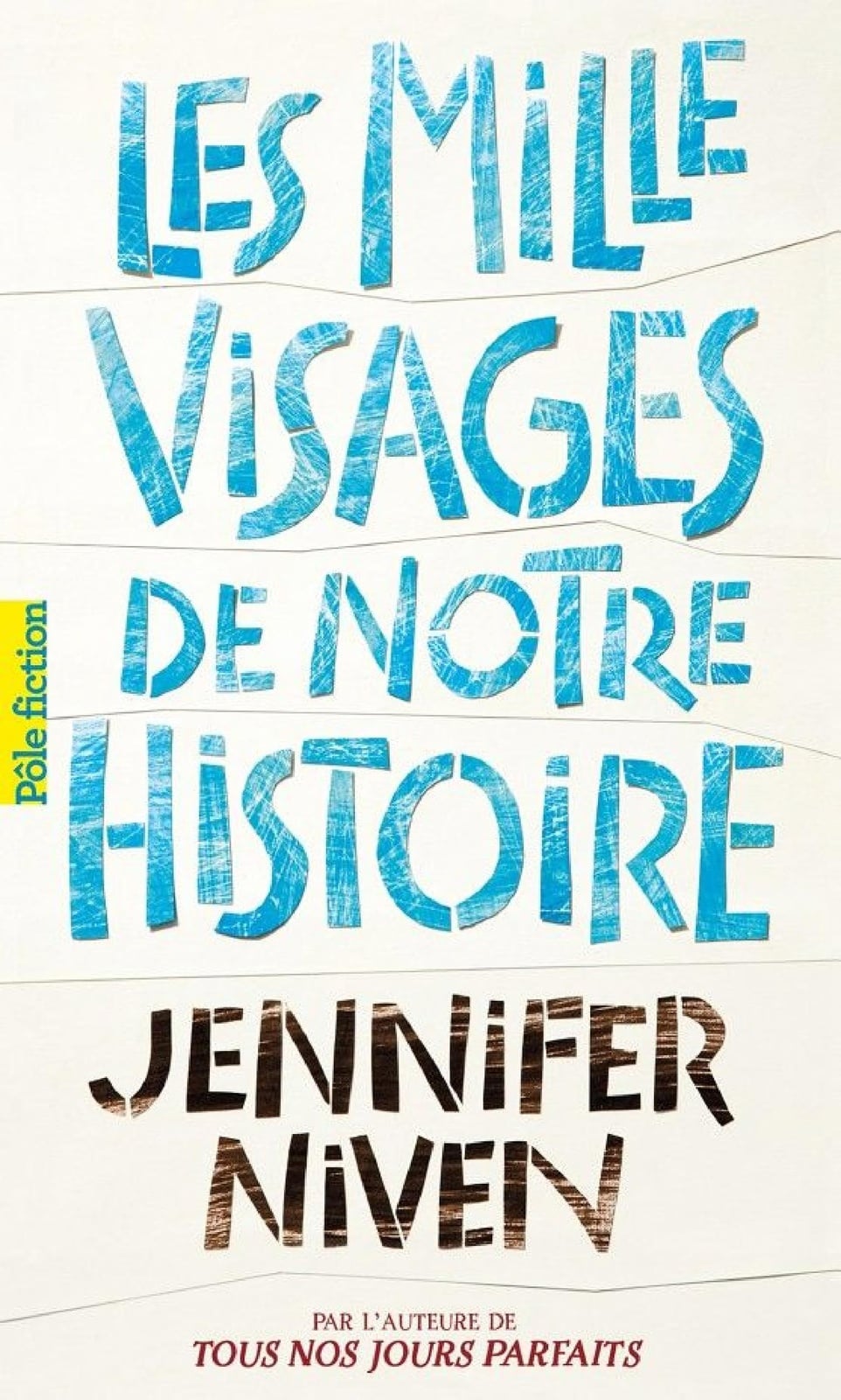 Les Mille Visages de notre histoire - Cover