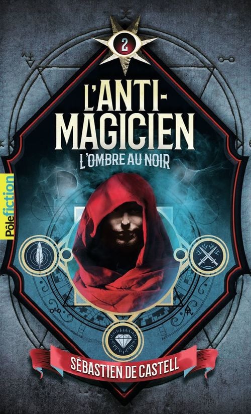 L'Anti-Magicien (Tome 2) - L'Ombre au noir - Cover