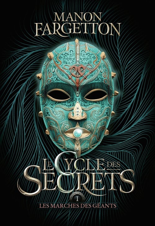 Le cycle des secrets (Tome 1) - Les marches des géants - Cover