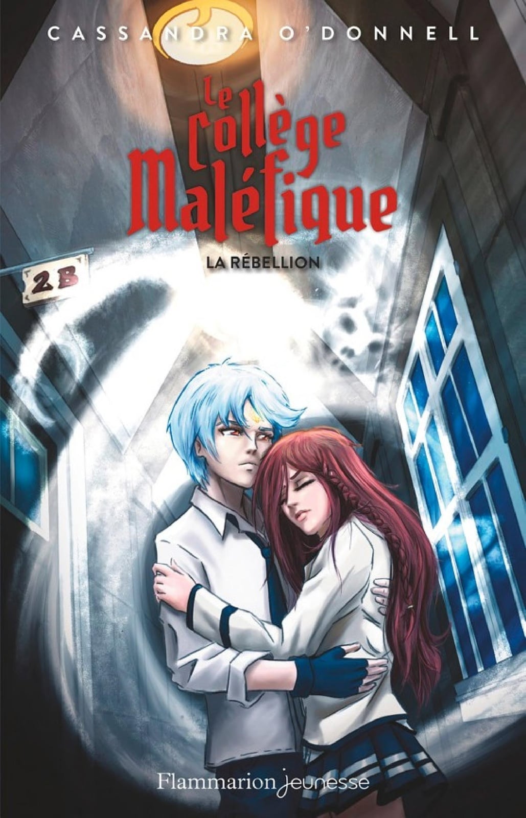 Le collège maléfique (Tome 4) - La Rébellion - Cover