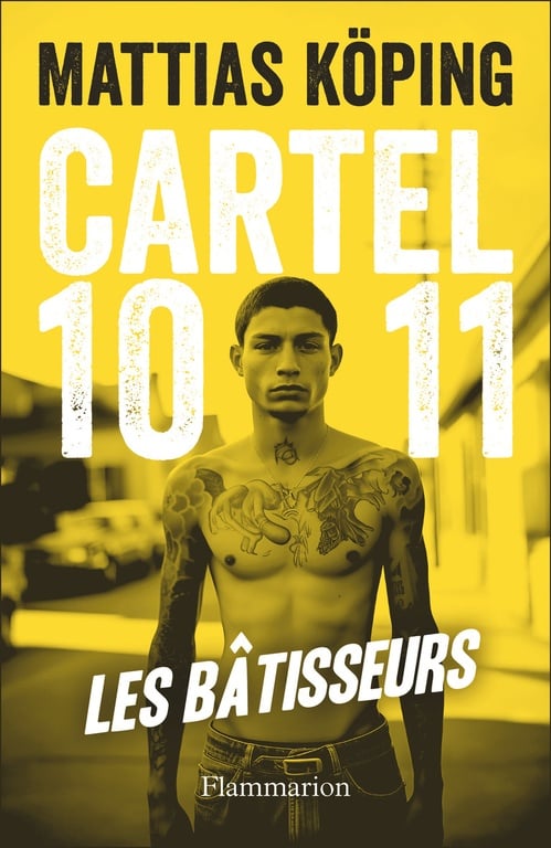 Cartel 1011 : Les bâtisseurs - Cover