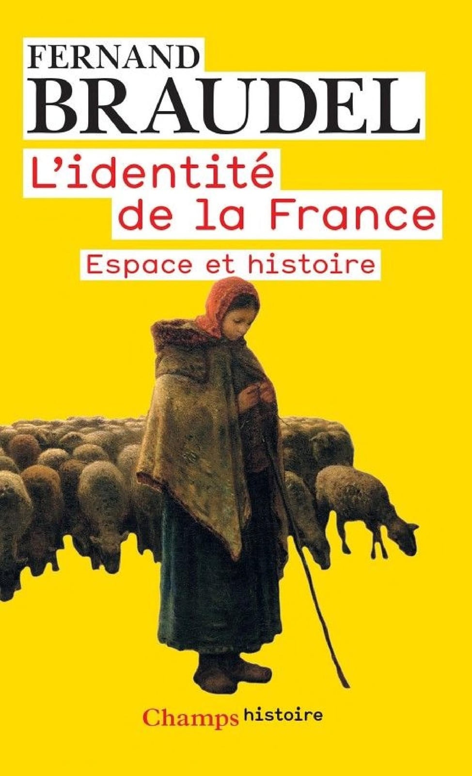 L'Identité de la France (Tome 1) - Espace et histoire - Cover
