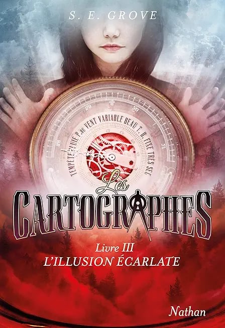 Les cartographes - Livre 3 - L'illusion écarlate - Cover