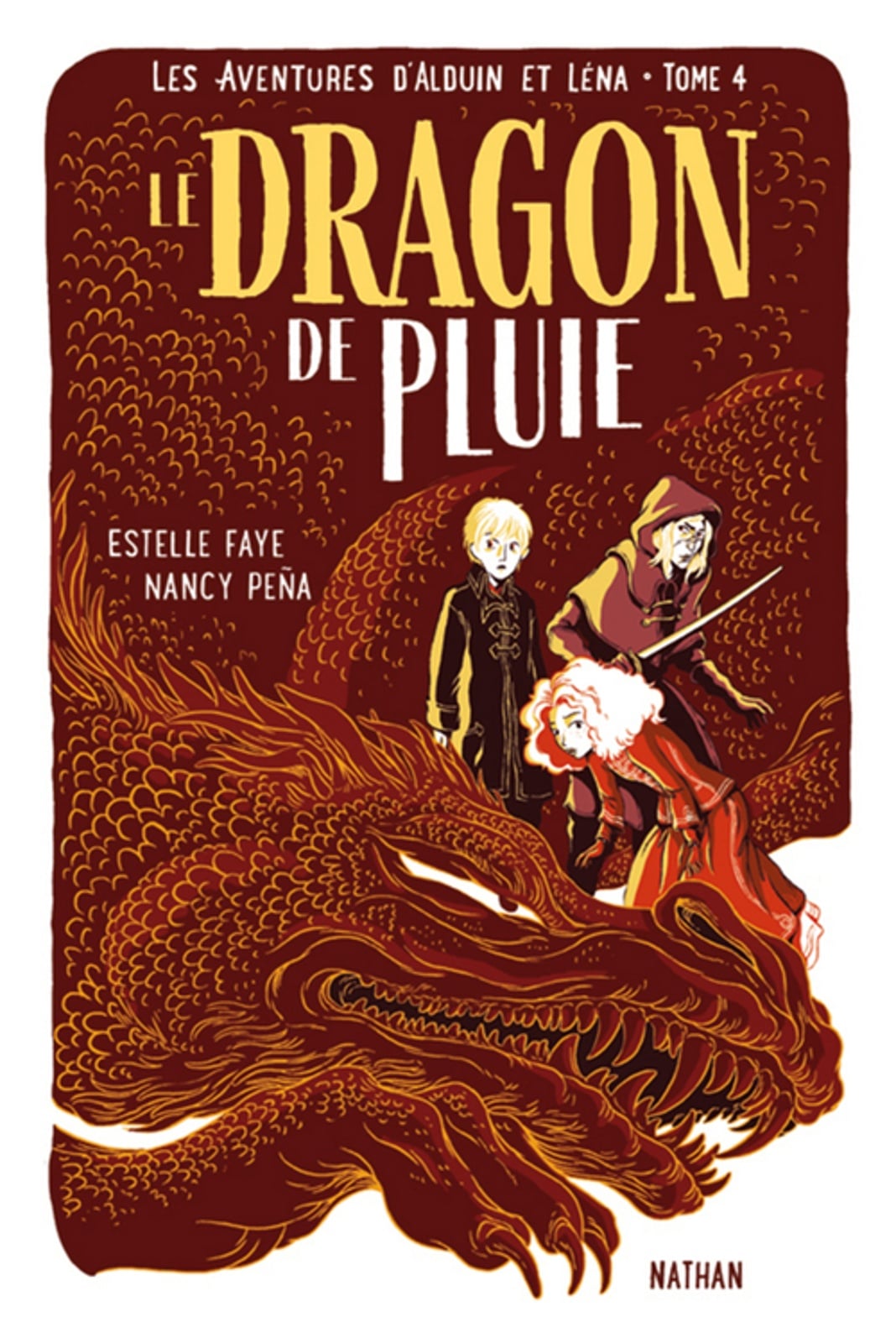 Le dragon de pluie - Les aventures d'Alduin et Léna - Tome 4 - Roman aventure dès 9 ans - NATHAN Jeunesse - Cover