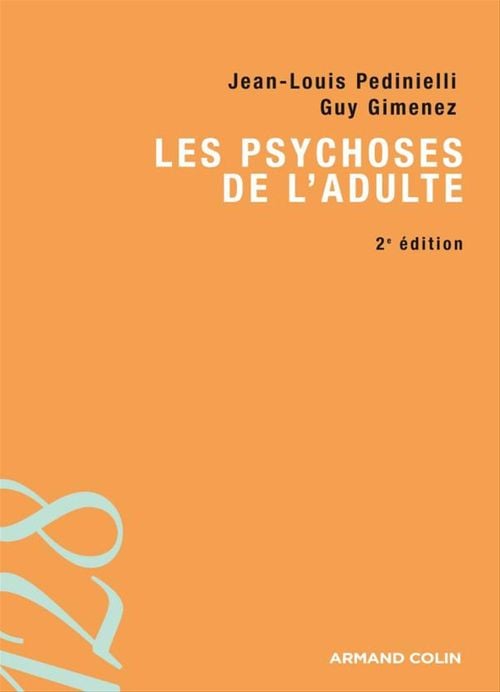 Les psychoses de l'adulte - Cover