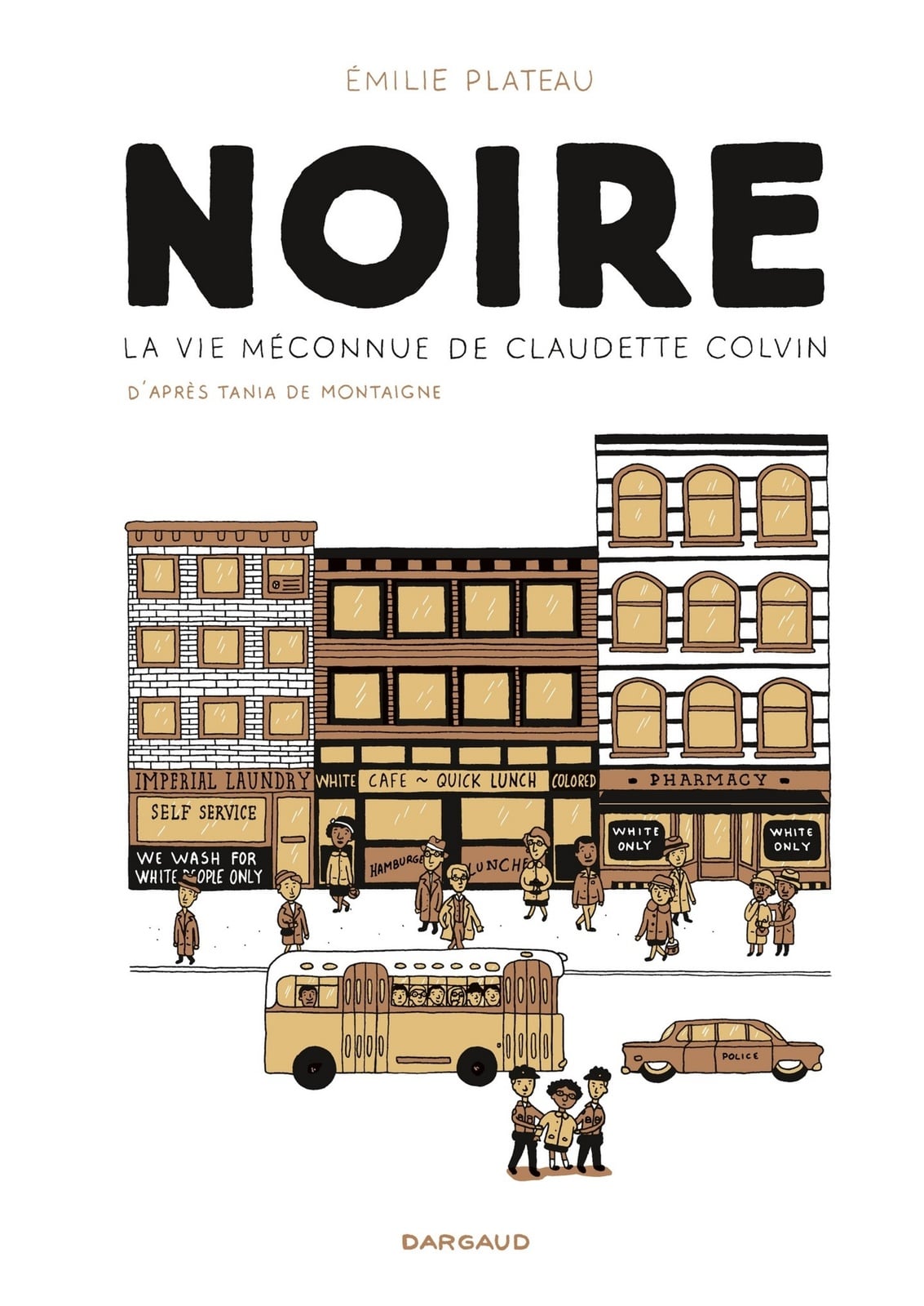 Noire, la vie méconnue de Claudette Colvin - Cover