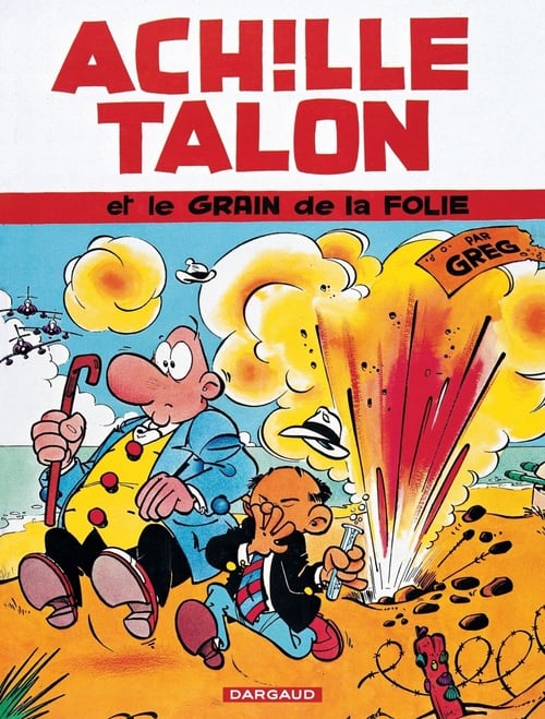 Achille Talon - Tome 19 - Achille Talon et le grain de la folie - Cover