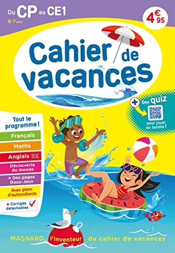 Cahier de vacances 2024, du CP vers le CE1 6-7 ans: Magnard, l’inventeur du cahier de vacances - Cover