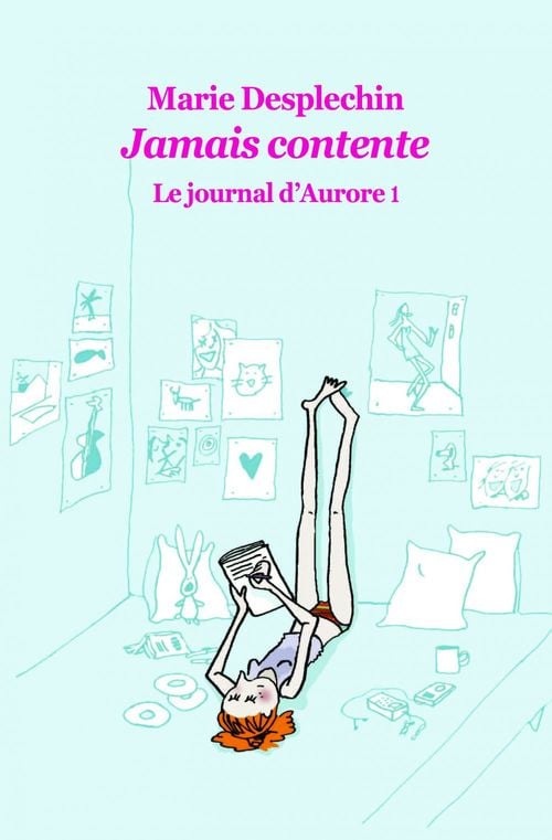 Le journal d'Aurore, tome 1 : Jamais contente - Cover