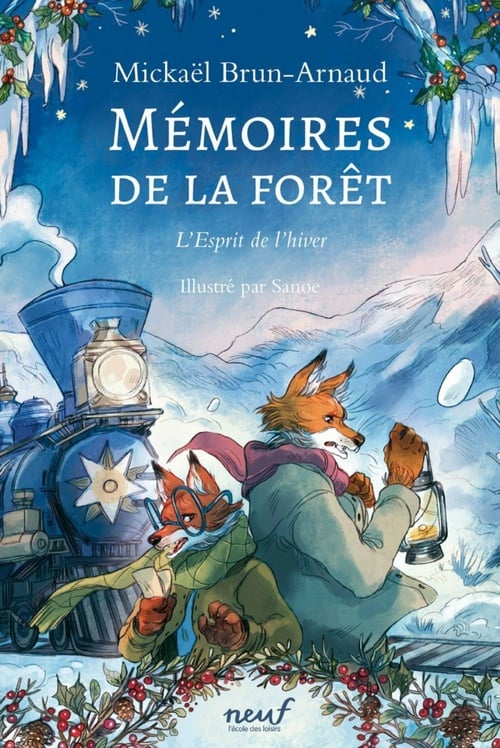Mémoires de la forêt - Tome 3 - L'esprit de l'hiver - Cover