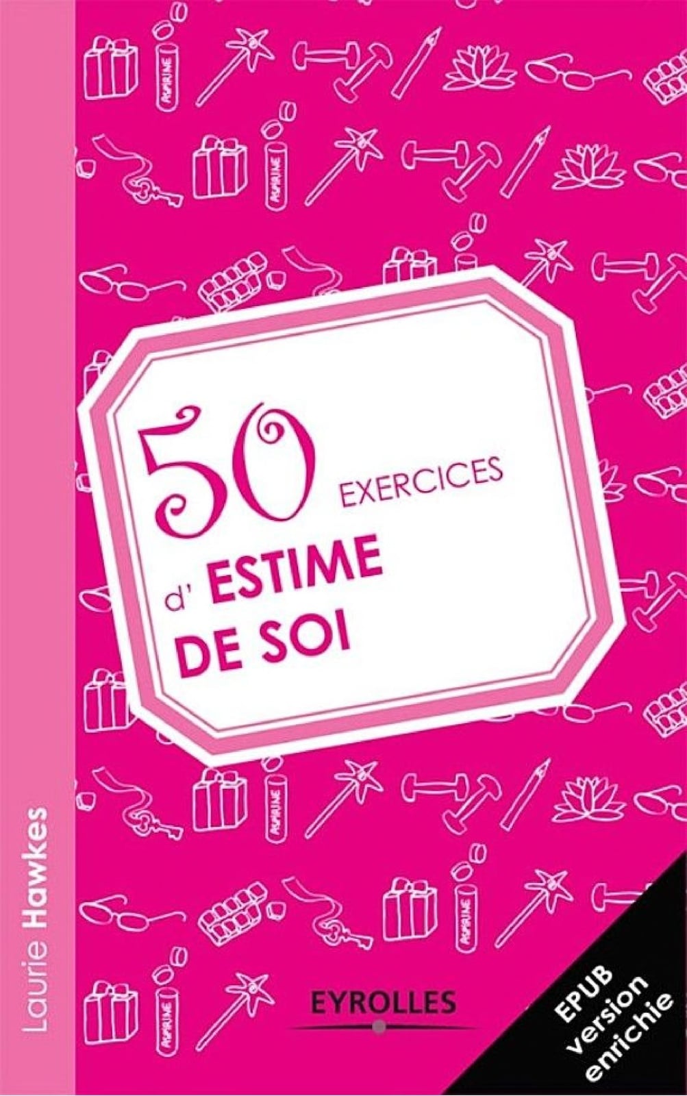 50 exercices d'estime de soi - Cover