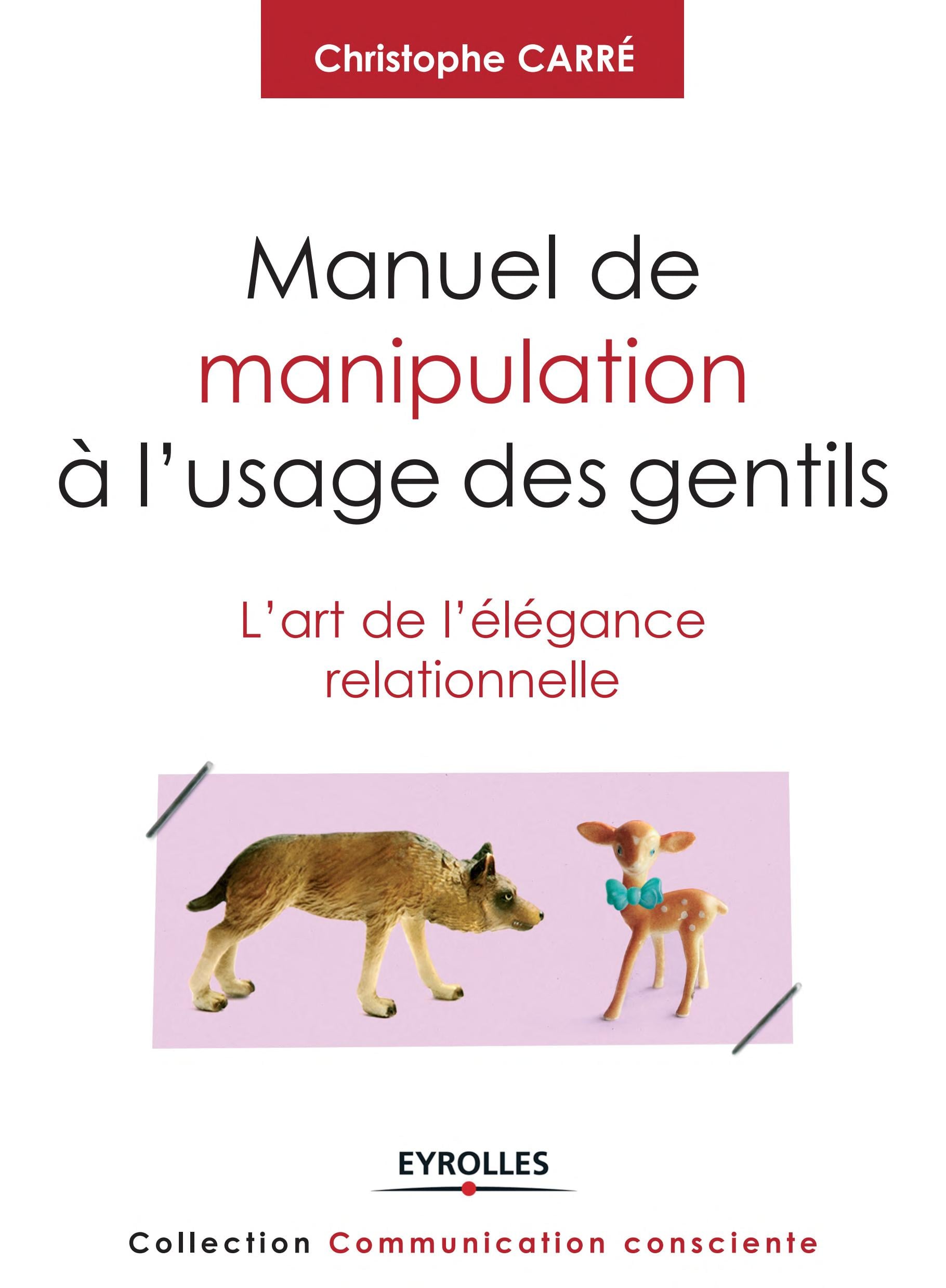 Manuel de manipulation à l'usage des gentils - Cover