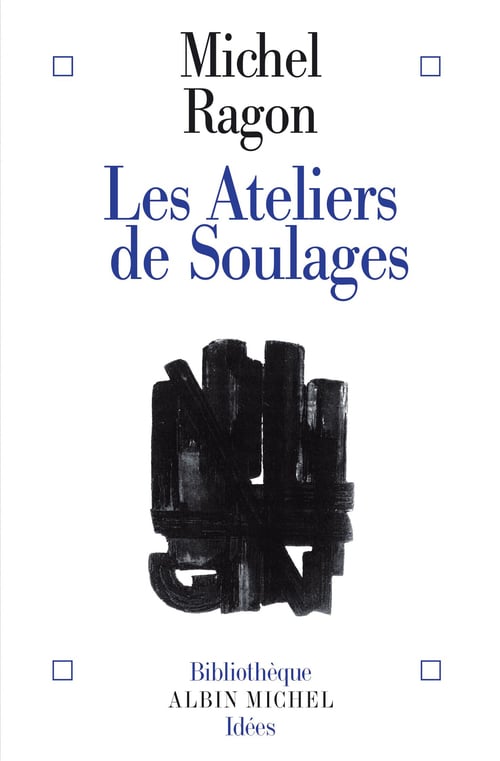 Les Ateliers de Soulages - Cover