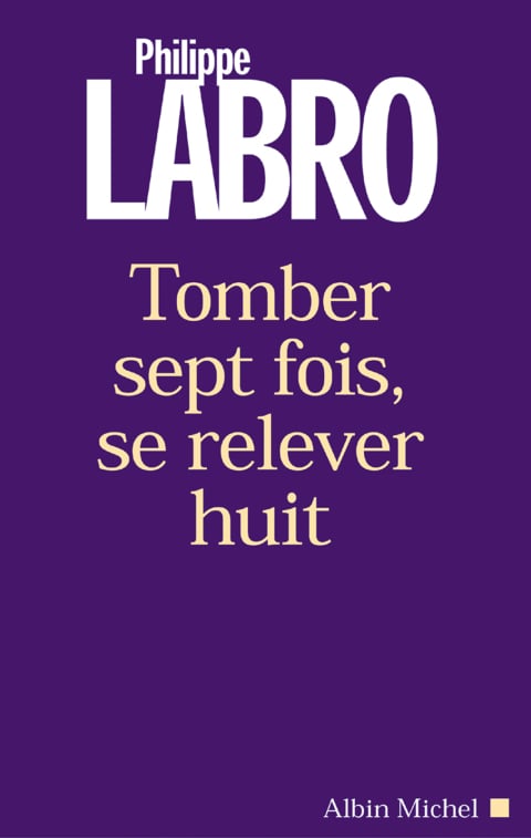Tomber sept fois, se relever huit - Cover