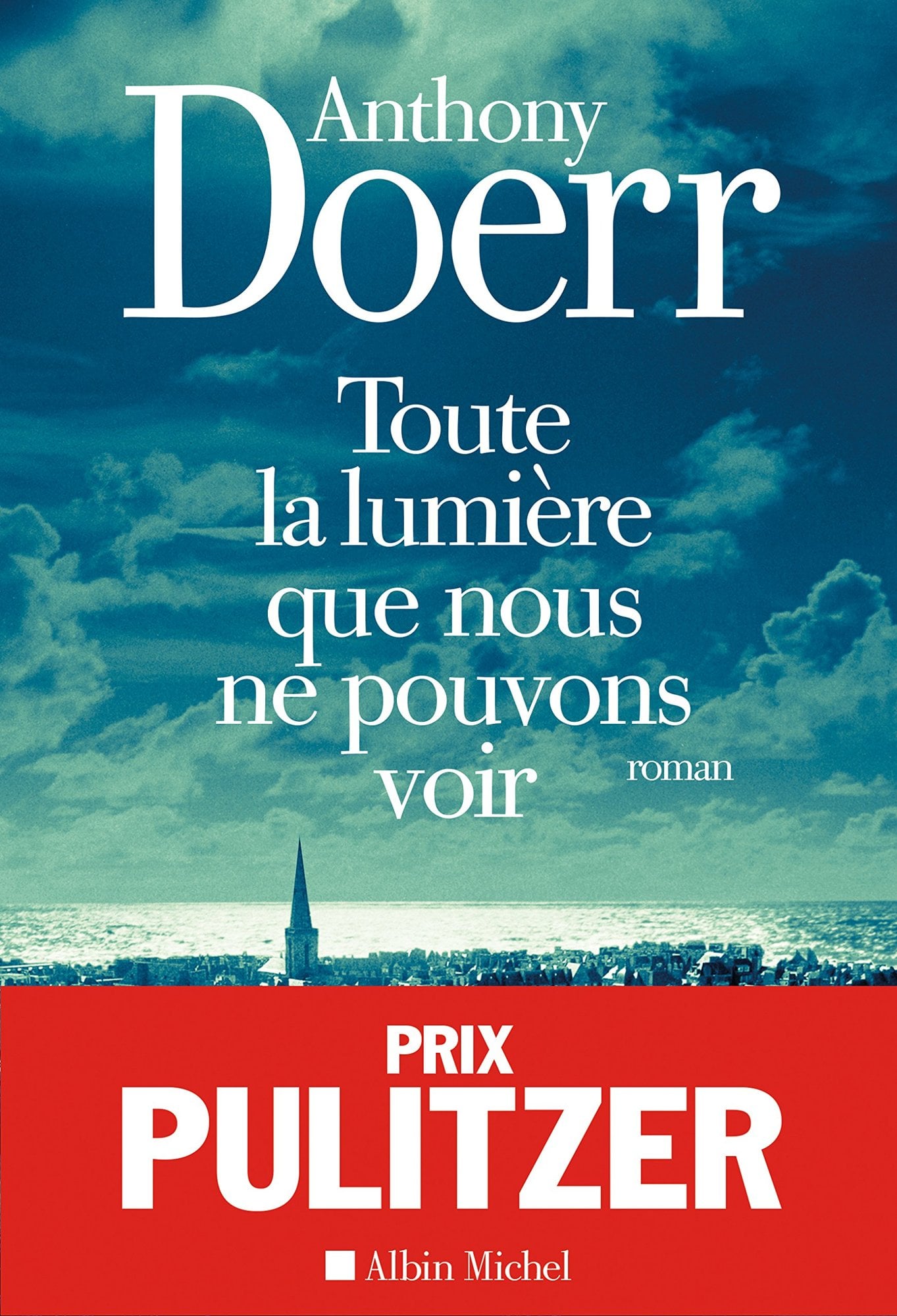 Toute la lumière que nous ne pouvons voir - Cover