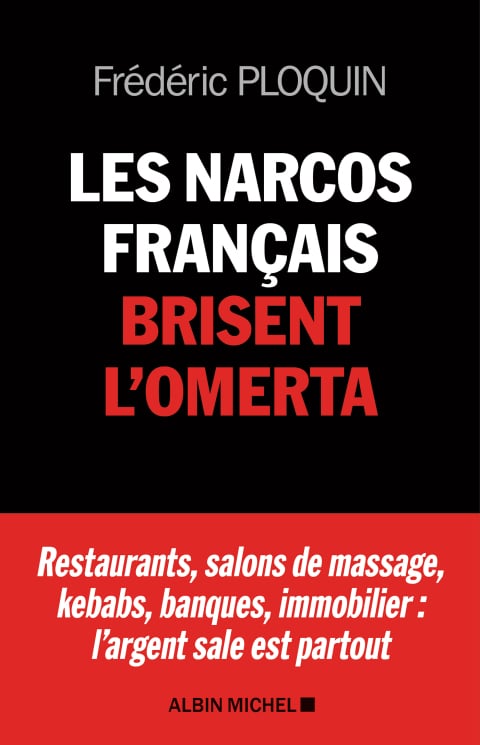 Les Narcos français brisent l'omerta - Cover