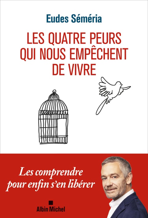 Les Quatre peurs qui nous empêchent de vivre - Cover