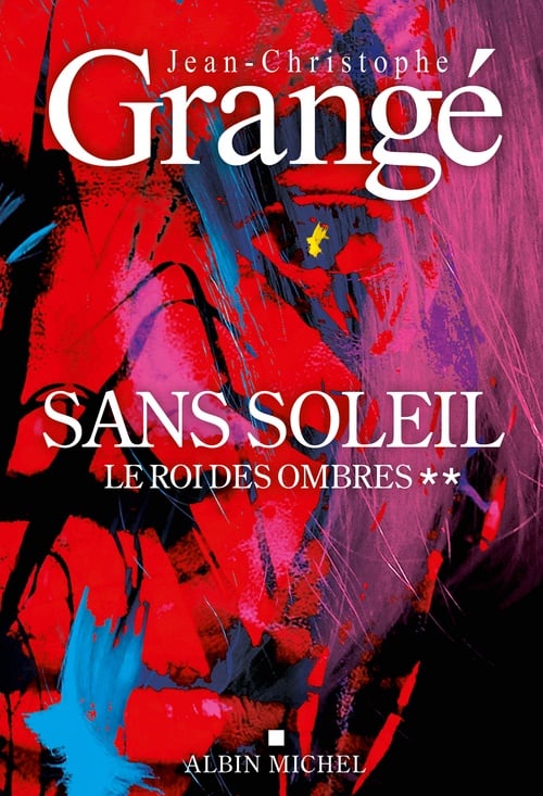 Sans soleil - tome 2 - Le Roi des ombres - Cover