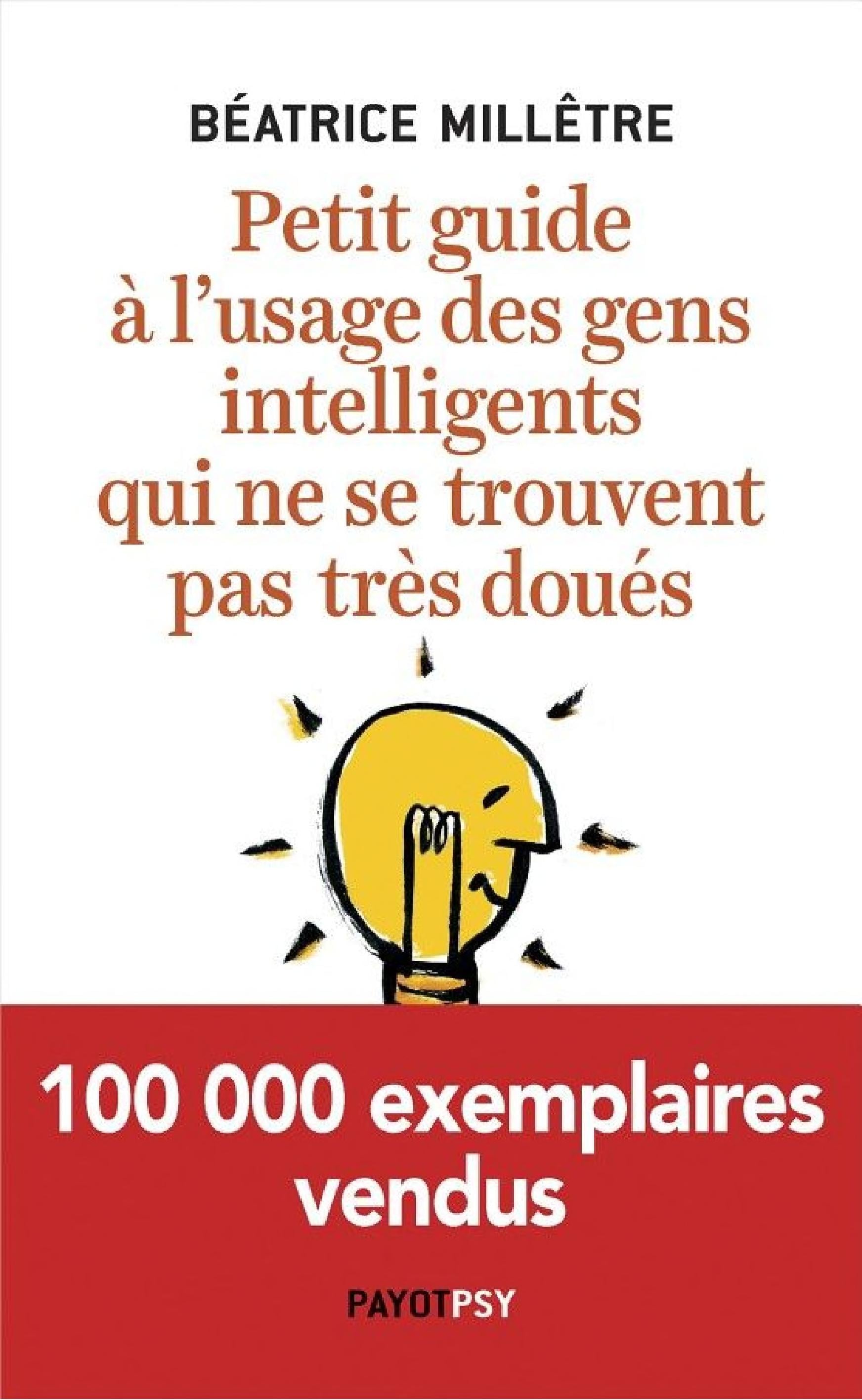 Petit guide à l'usage des gens intelligents qui ne se trouvent pas très doués - Cover