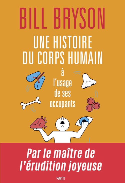 Une histoire du corps humain à l'usage de ses occupants - Cover