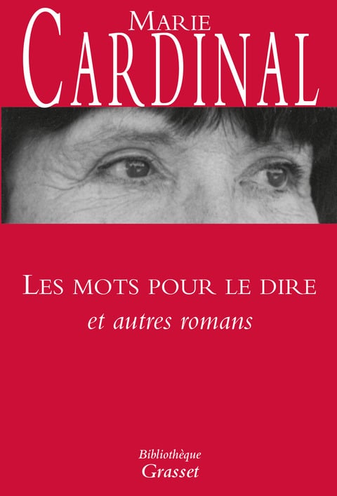 Les mots pour le dire et autres romans - Cover