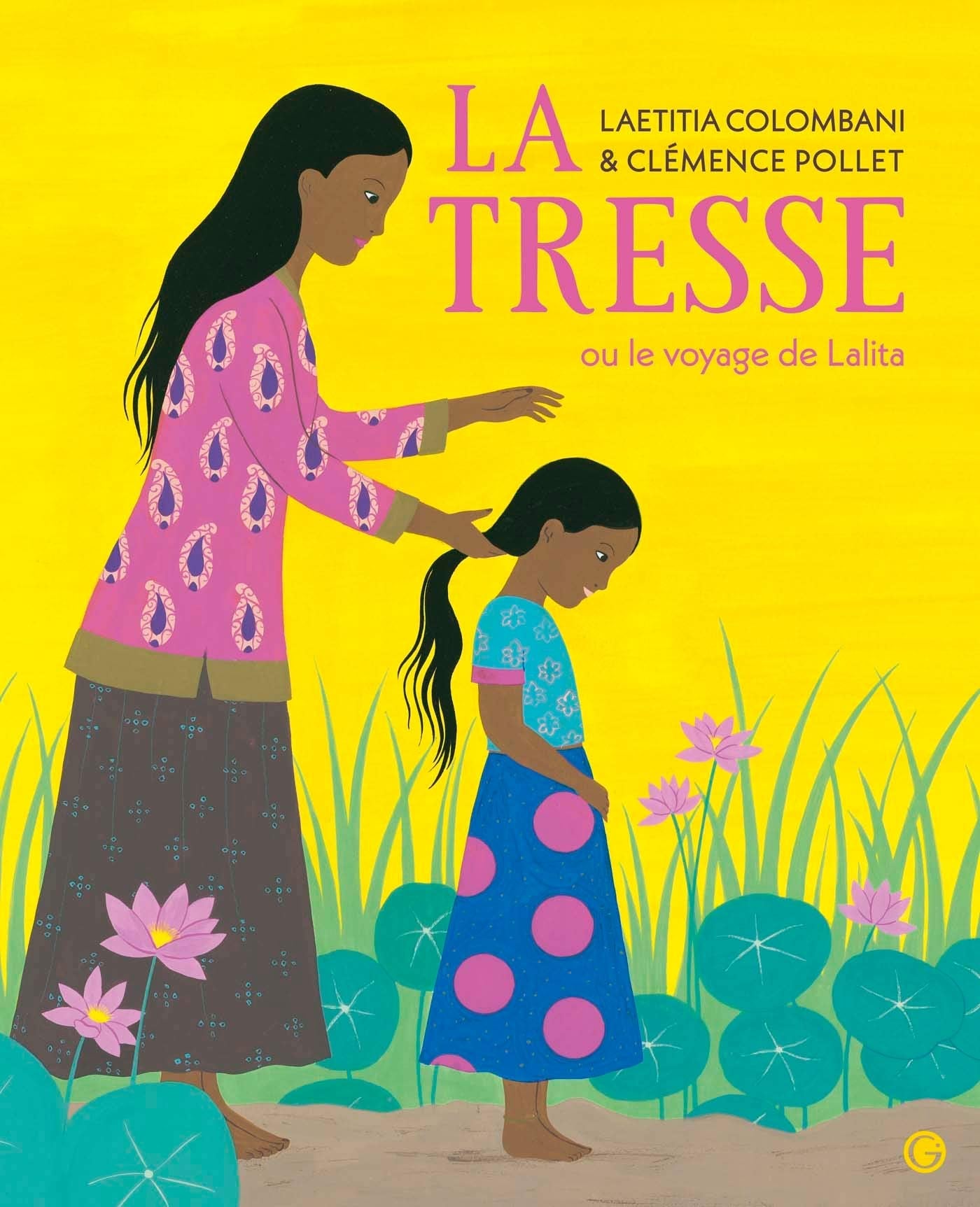 La tresse, ou, Le voyage de Lalita - Cover