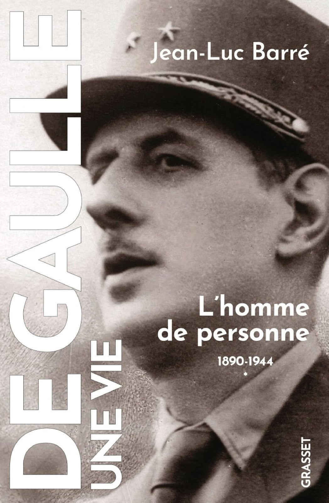 De Gaulle, une vie - Cover