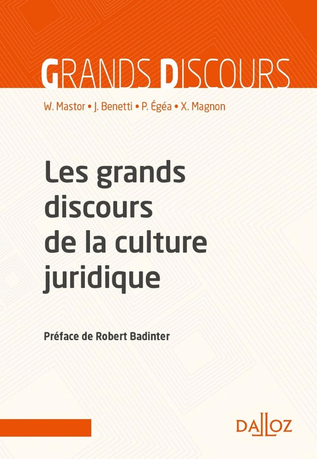 Les grands discours de la culture juridique - Cover