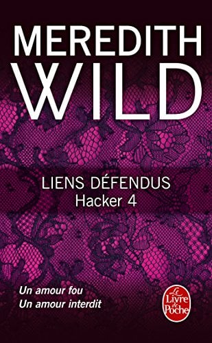 Liens Da(c)Fendus (Hacker, Tome 4) - Cover