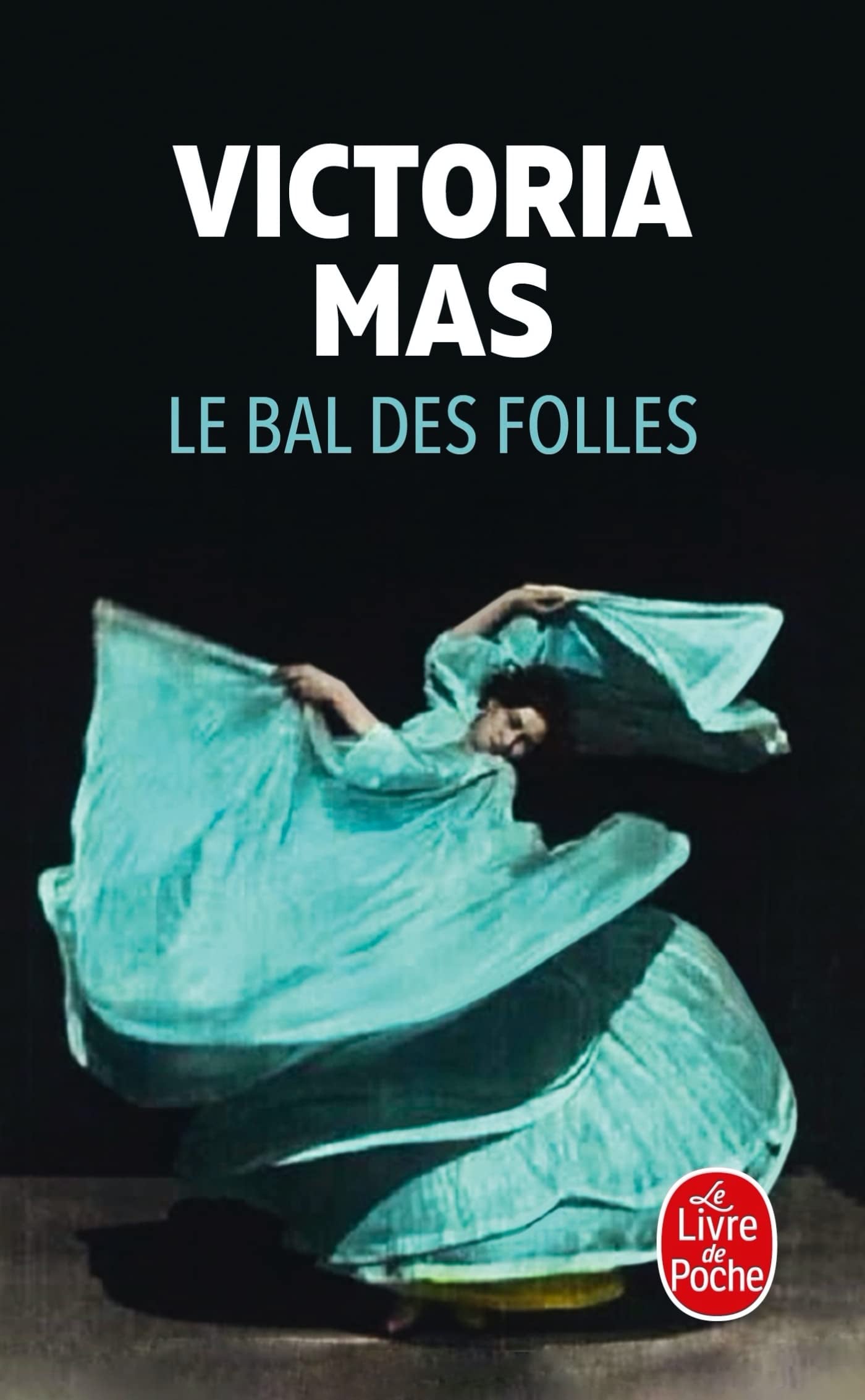 Le Bal des folles - Cover