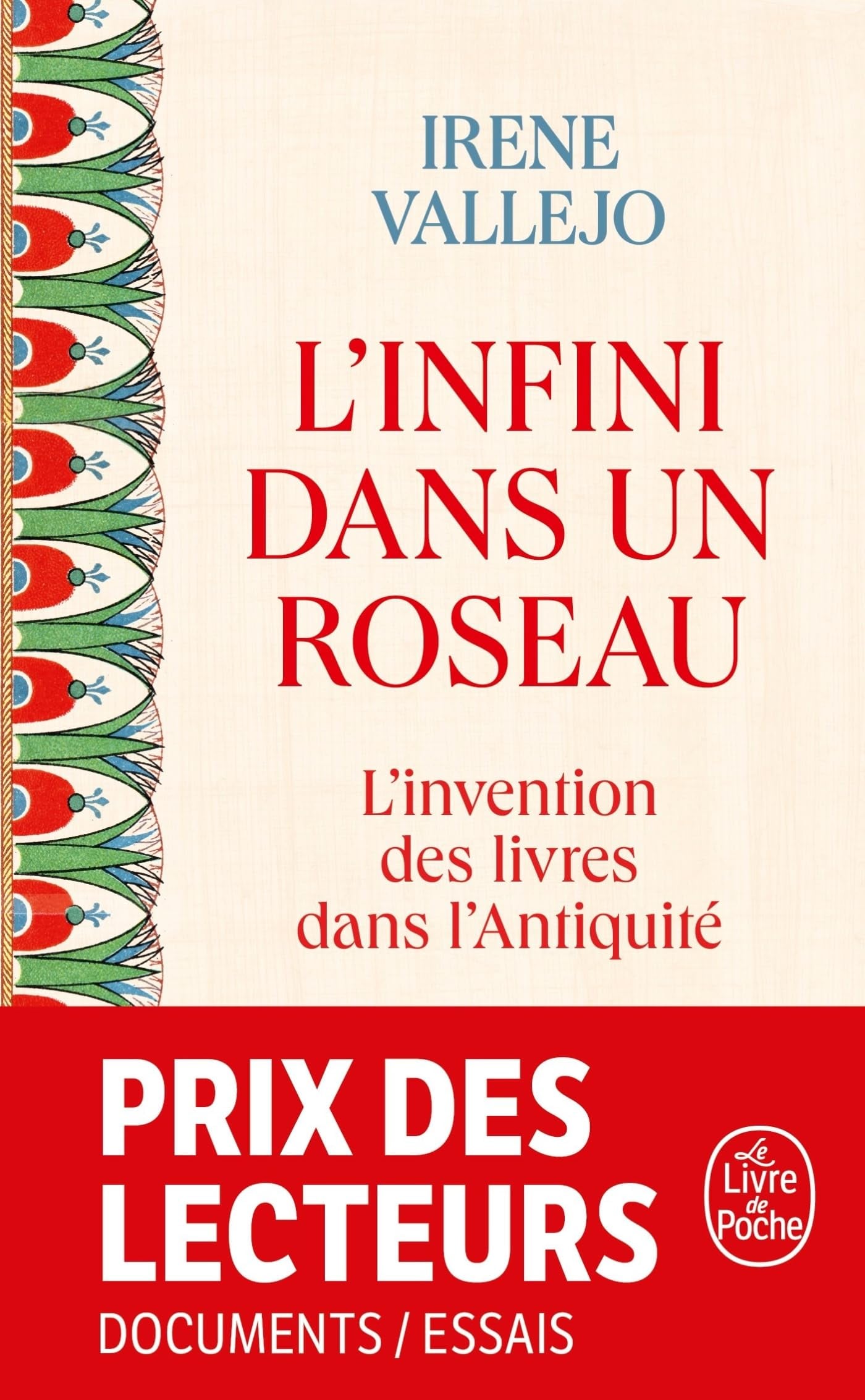 L'infini dans un roseau: L'Invention des livres dans l'Antiquité - Cover
