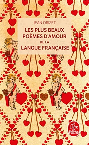 Les plus beaux poèmes d'amour de la langue française - Cover