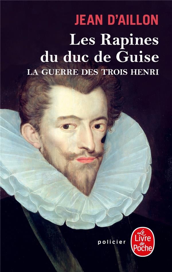 Les Rapines Du Duc de Guise - Cover