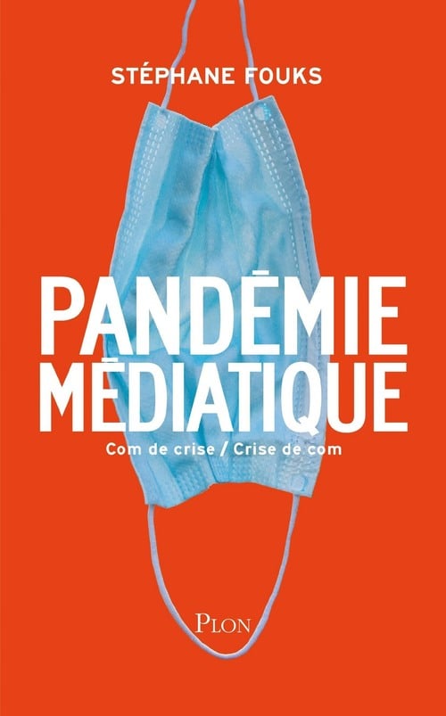 La pandémie médiatique - Cover